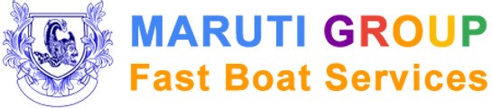 Maruti Group Fast Boat